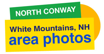 North Conway White Mountains NH Area Photos